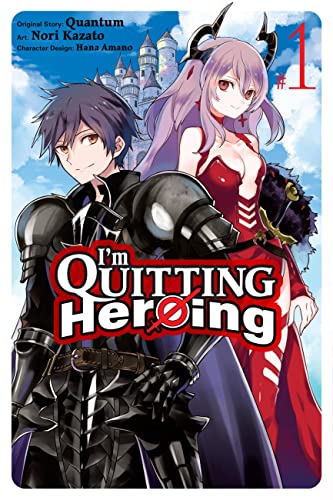 I'm Quitting Heroing, Vol. 1 (IM QUITTING HEROING GN) von Yen Press